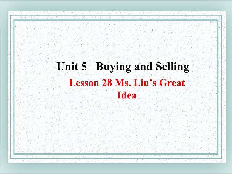 八年级英语下册 Unit5 Lesson 28 课件01