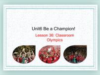 初中英语冀教版八年级下册Lesson 36 Classroom Olympics示范课课件ppt