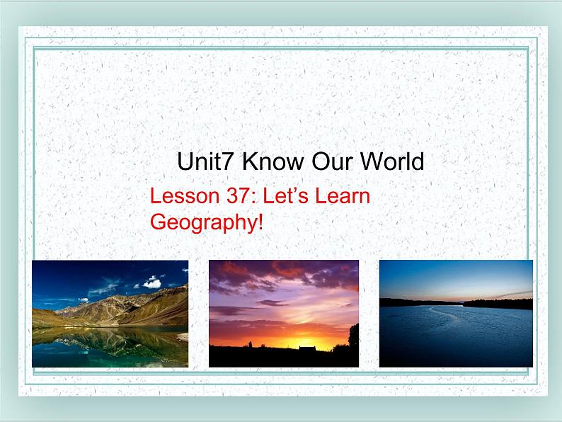八年级英语下册 Unit 7 Lesson 37 课件01