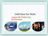 八年级英语下册 Unit 8 Lesson 46 课件