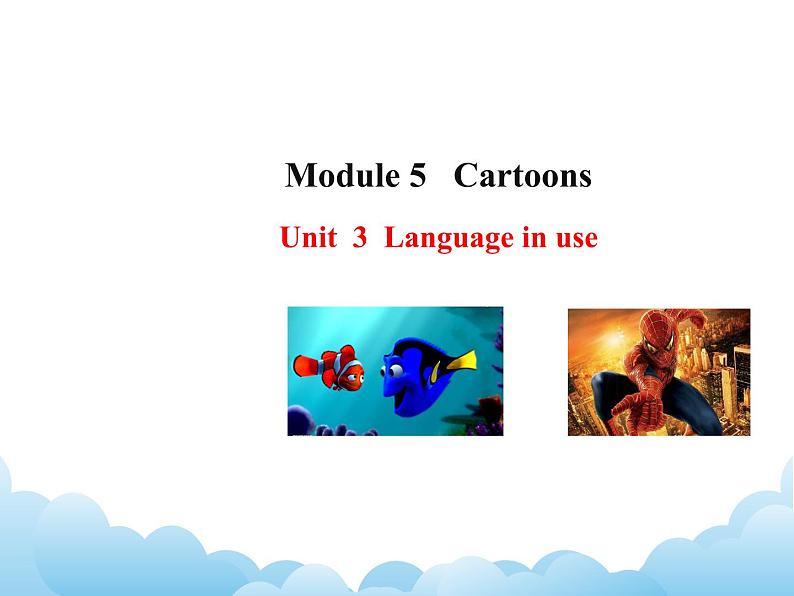 外研版新标准八下英语Module 5 Unit 3 Language in use.课件第1页