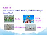 外研版新标准八下英语Module 6 Unit 2Hobbies can make you grow as person.课件