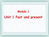 牛津譯林版八下英語Unit 1 Past and Present 課時(shí)6 課件