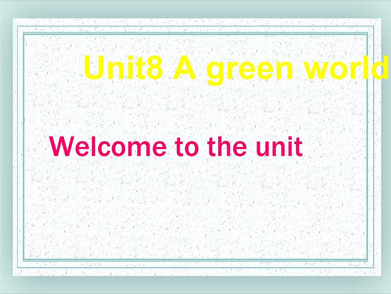 牛津译林版英语八下 Unit 8 A green world 课件201