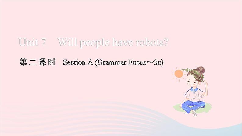 2021八年级英语上册Unit7Willpeoplehaverobots第二课时习题课件新版人教新目标版第1页