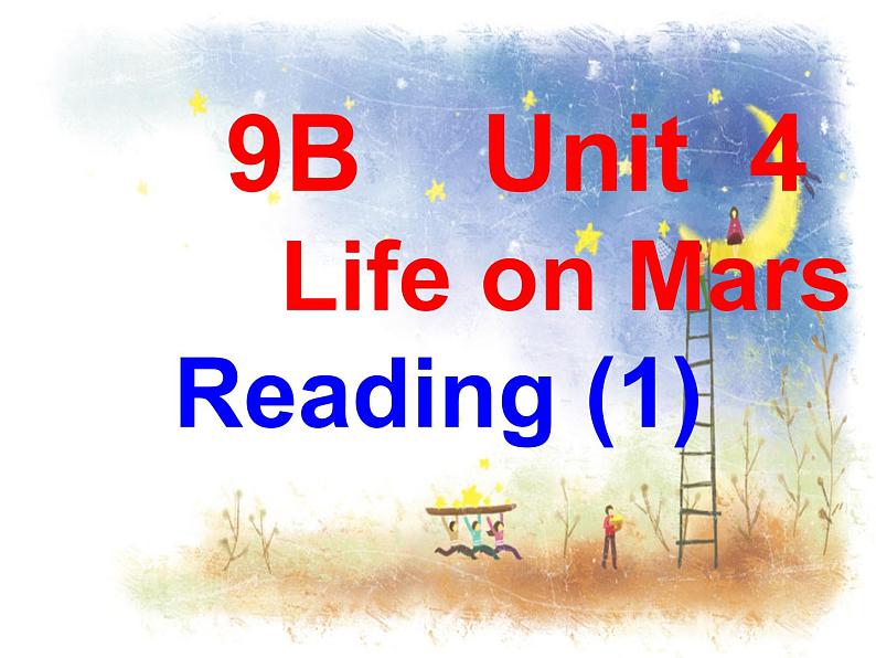 译林牛津版9B Unit 4 reading I 教学课件  (共41张PPT)第1页