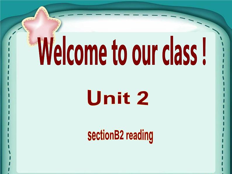 Unit 2 Section B reading 课件 2020-2021学年人教版英语八年级下册第1页