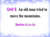 Unit 6. Section A (1a-2d)  课件2021-2022学年人教新目标八年级下册英语
