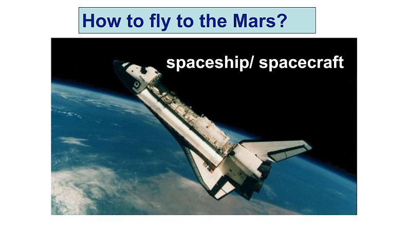 牛津译林版九年级英语下册 Unit 4 Life on Mars (共22张PPT)课件PPT第7页