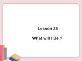 冀教版英语八年级上册 第五单元Lesson 26课件PPT