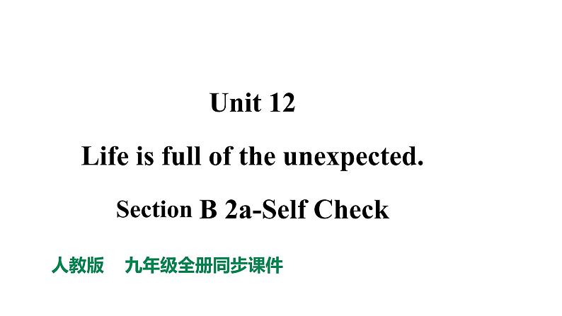 Section B 2a-Self Check第1页