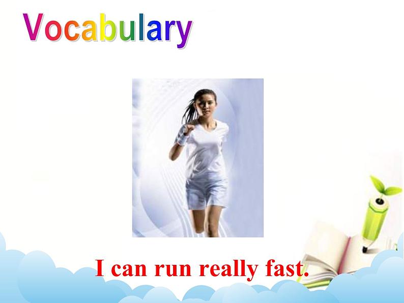 _Unit 2I can run really fast 课件第4页
