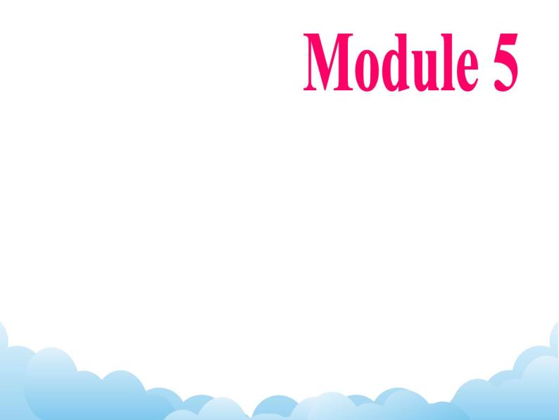 Module 5 Shopping（U1-U3）课件+教案+音视频素材01