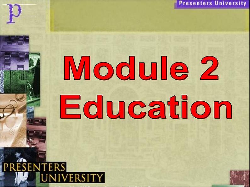 （多课时U1-U3）Module 2 Education课件+教案+音视频素材02