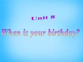 7【名师课件】Unit 8 When is your birthday Section A课件1