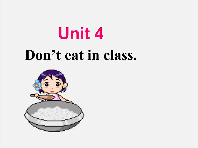 【名师精品】6 Unit 4 Don’t eat in class Section B 1课件01