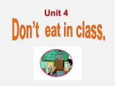 【名师精品】7  Unit 4 Don't eat in class Section A课件2