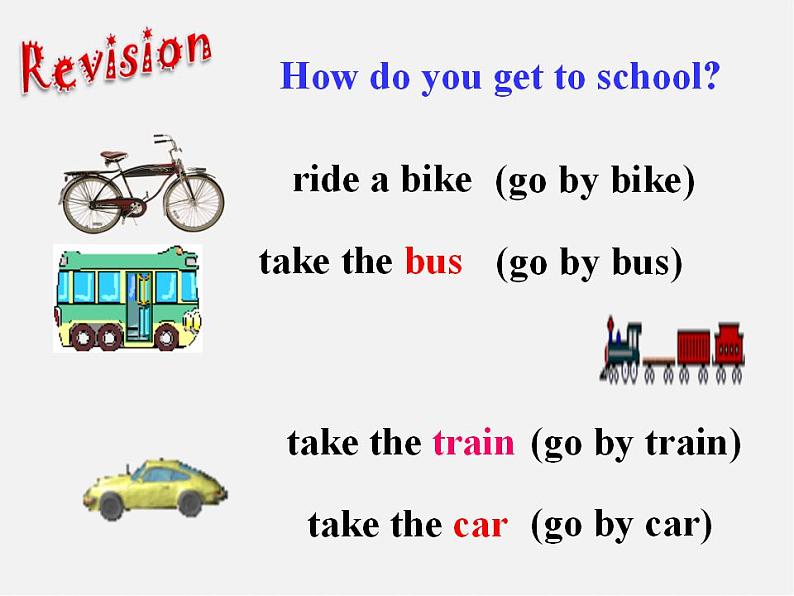 【湖北省】2Unit 3 How do you get to school Section B课件105