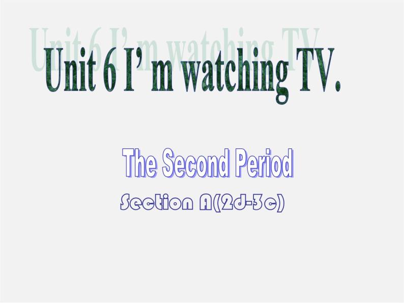 【江苏省】 《Unit 6 I'm watching TV》课件201