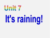【名师精品】7  Unit 7 It's raining Section B课件1