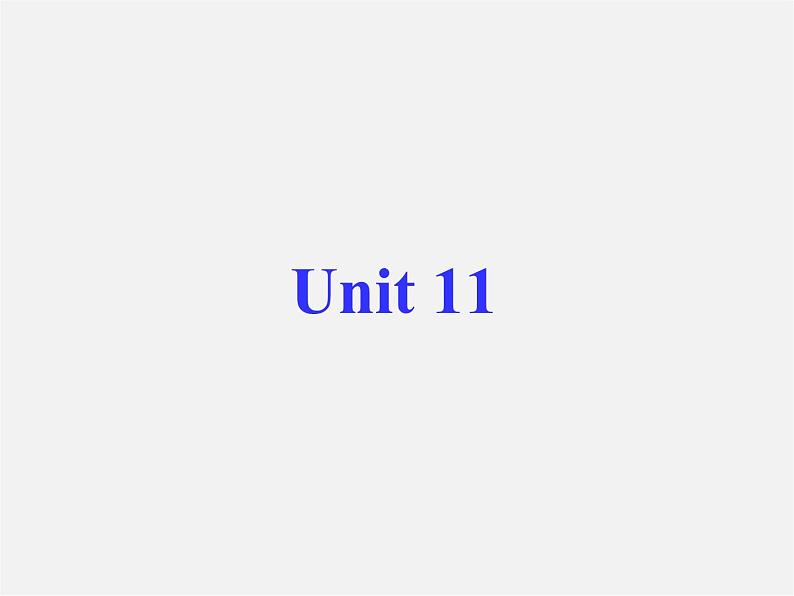 【湖北省】2Unit 11 How was your school trip Section A课件1第1页