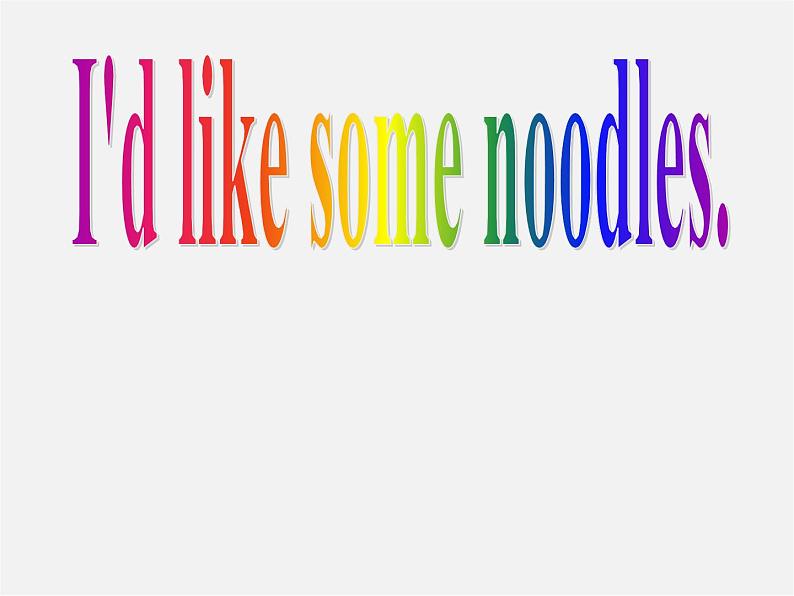 【名师精品】6 Unit 10 I’d like some noodles Section A 1课件第1页