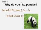 【黑龙江】《Unit 5 Why do you like pandas Period 1》课件