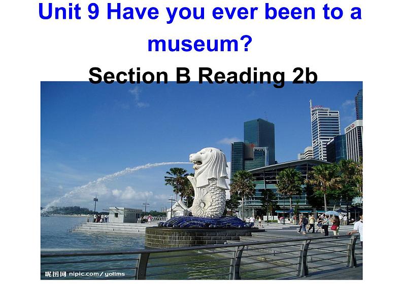 Unit9 SectionB reading 课件2020—2021学年人教新目标版英语八年级下册04