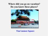 江西省上饶县清水中学八年级英语上册 Unit 1 Where did you go on vacation Section B 4课件