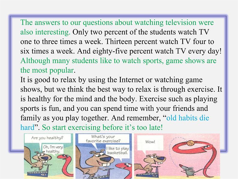 山东省邹平县实验中学八年级英语上册《Unit 2 How often do you exercise Section B（2a-2e）》课件06