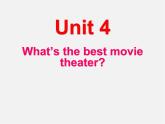 广西平南县上渡镇大成初级中学八年级英语上册 Unit 4 What’s the best movie theater Section A 1课件
