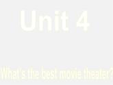 广东省珠海市第九中学八年级英语上册 Unit 4 What’s the best movie theater Section B 1课件