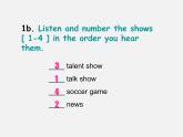 八年级英语上册 Unit 5 Do you want to watch a game show Section A（1a-1c）课件