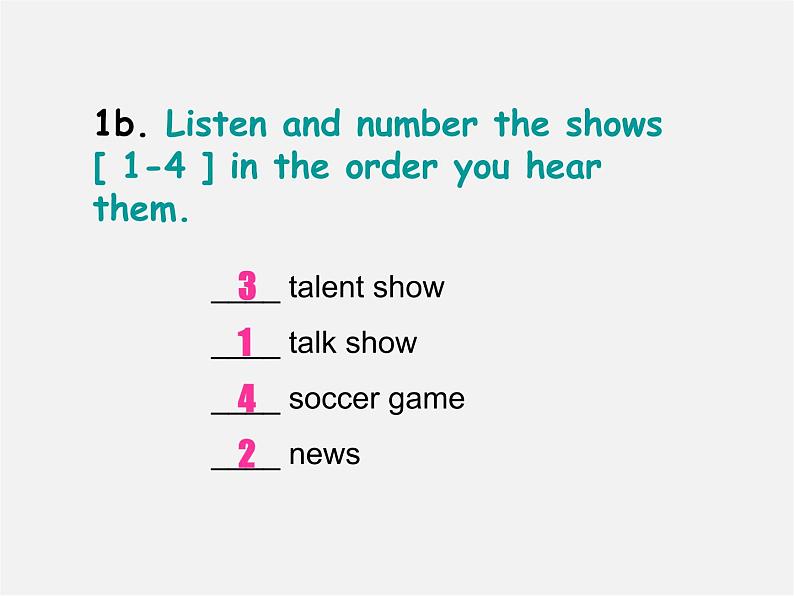 八年级英语上册 Unit 5 Do you want to watch a game show Section A（1a-1c）课件03