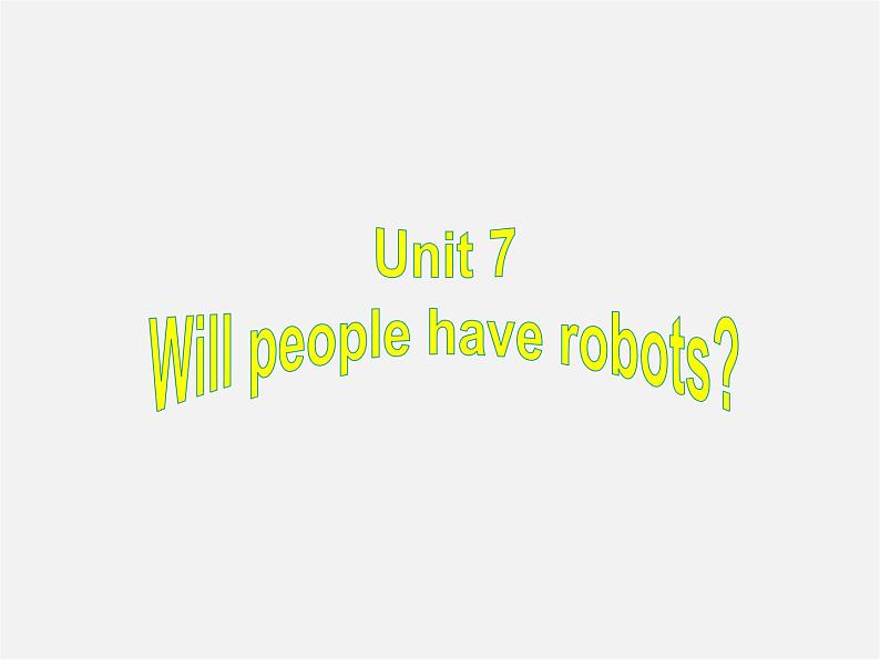 湖北省罗田县李婆墩中学八年级英语上册 Unit7 Will people have robots Section B 3a-3c课件第2页