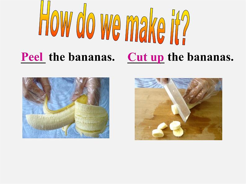八年级英语上册 Unit 8 How do you make a banana milk shake SectionA1课件第6页