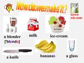 广西钦州市灵山县龙岗中学八年级英语上册《Unit 8 How do you make a banana milk shake》课件2