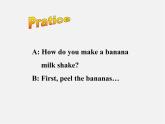 八年级英语上册 Unit 8 How do you make a banana milk shake Section A（1a-1c）课件