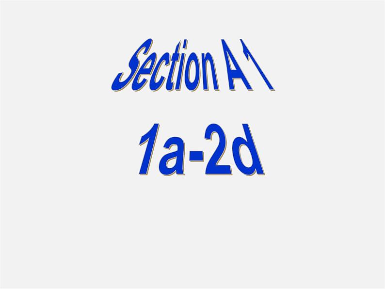 广东省珠海市第九中学八年级英语上册 Unit 10 If you go to the party, you’ll have a great time Section A 1课件第3页