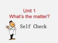 初中英语人教新目标 (Go for it) 版八年级下册Unit 1 What’s the matter?Section A示范课ppt课件