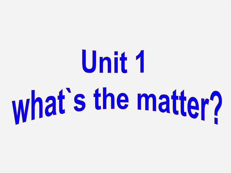 季八年级英语下册 Unit1 What's the matter Section A 1a-2e课件01