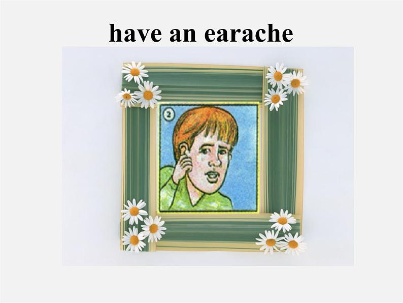 八年级英语下册《Unit1 What's the matter Section A》课件03