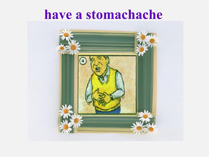 八年级英语下册《Unit1 What's the matter Section A》课件04