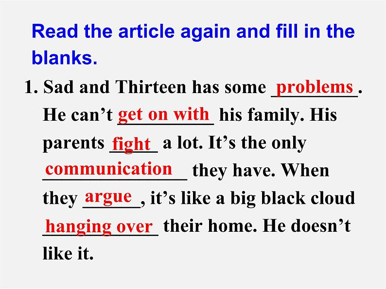 八年级英语下册 Unit 4 Why don’t you talk to your parents？Section A(Grammar Focus-4c)精品课件第4页