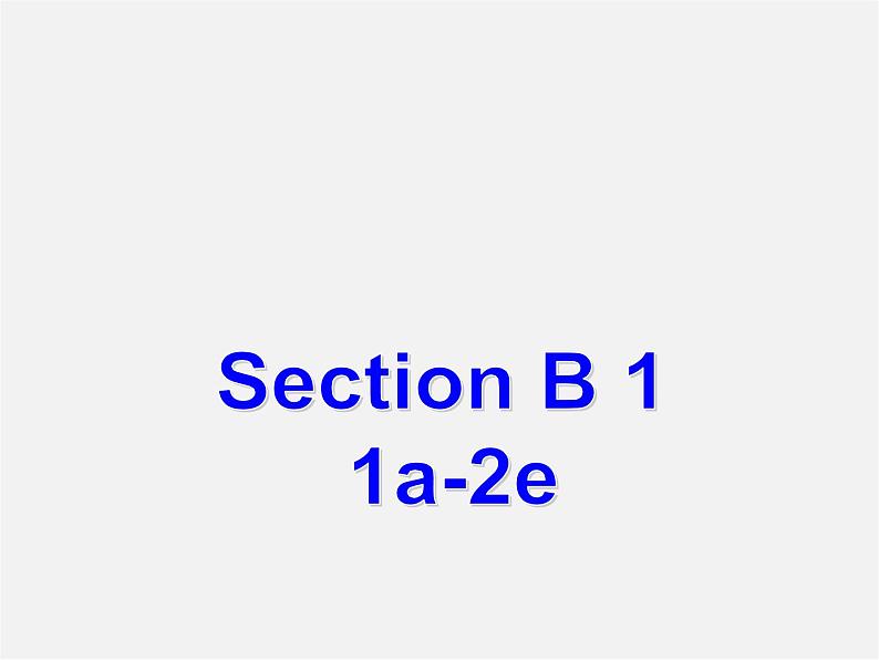 八年级英语下册 Unit 3 Could you please clean your room？Section B(1a-2e)精品课件第2页