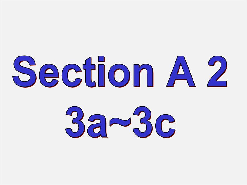 八年级英语下册 Unit 6 An old man tried to move the mountains Section A(3a-3c)精品课件第2页