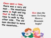 吉林省舒兰市第一中学八年级英语下册 Unit 6 An old man tried to move the mountains Section A Period 3课件