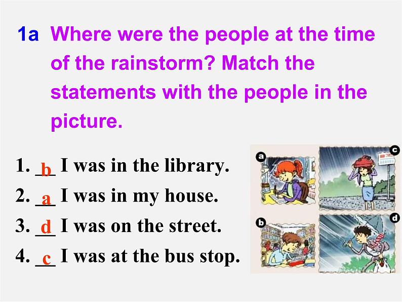 广西桂平市蒙圩镇第一初级中学八年级英语下册 Unit 5 What were you doing when the rainstorm came Section A 1课件第8页