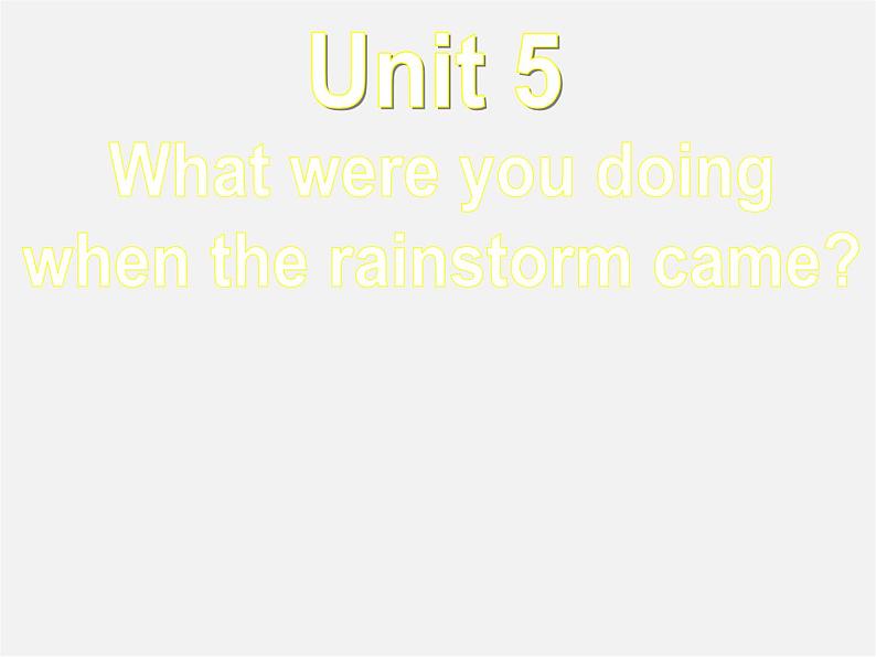 广西桂平市蒙圩镇第一初级中学八年级英语下册 Unit 5 What were you doing when the rainstorm came Section B 2课件第2页