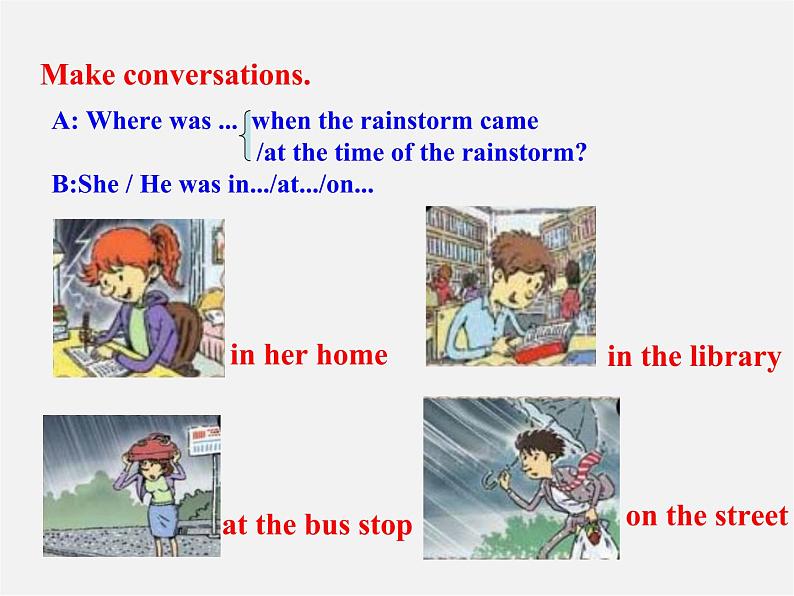 八年级英语下册 Unit 5 What were you doing when the rainstorm came Section A教学课件08